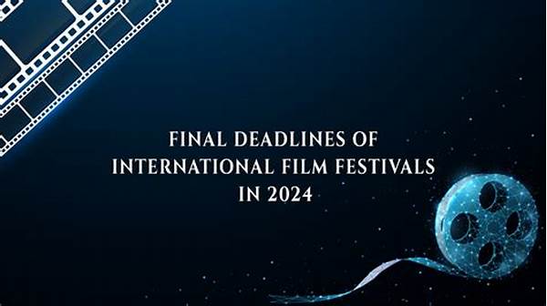 Film Festival Deadlines 2022