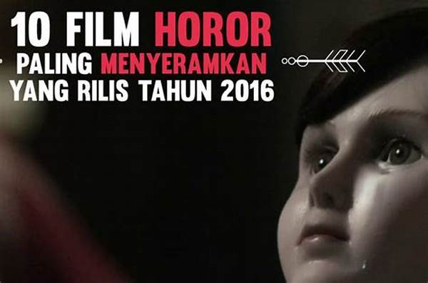 Film Horor Yang Rilis 2016