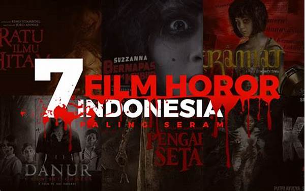 Film Horor Indonesia Yang Paling Seram